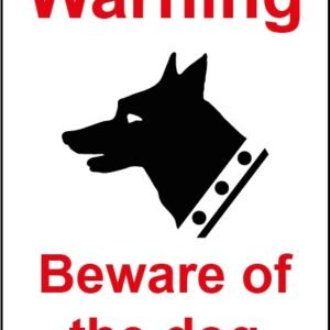 Beware Of Dog Sign